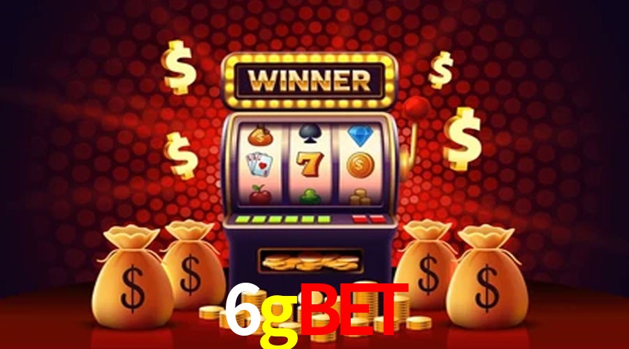 Account Benefits 6gbet